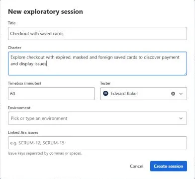 New exploratory session form with title, charter, timebox, tester, environment and linked Jira issues